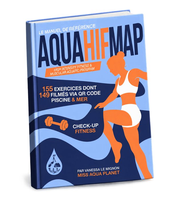 Livre AQUAHIFMAP, manuel de référence d'aquafitness piscine et mer par Vanessa Le Mignon